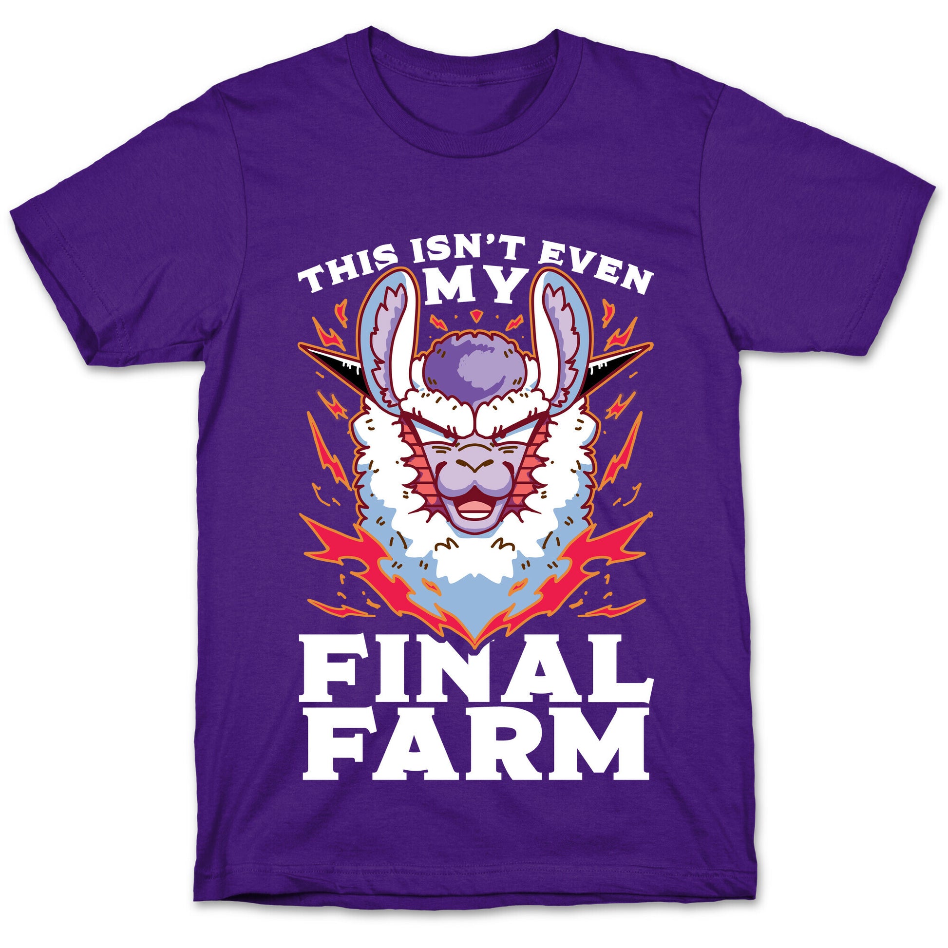 This Isn't Even My Final Farm T-Shirt