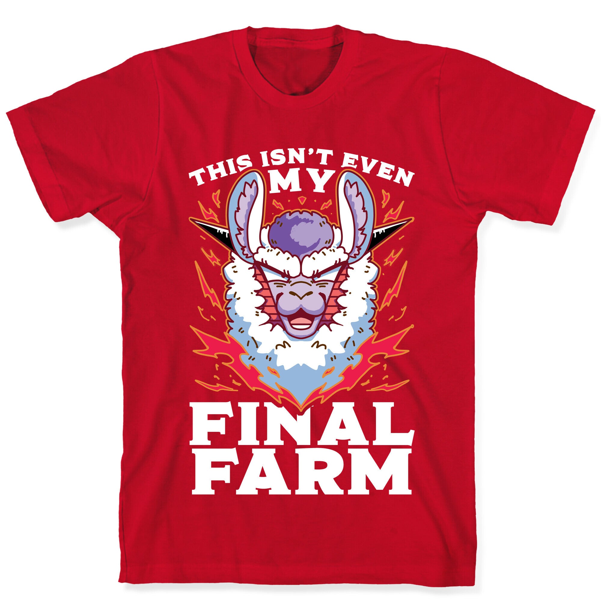 This Isn't Even My Final Farm T-Shirt