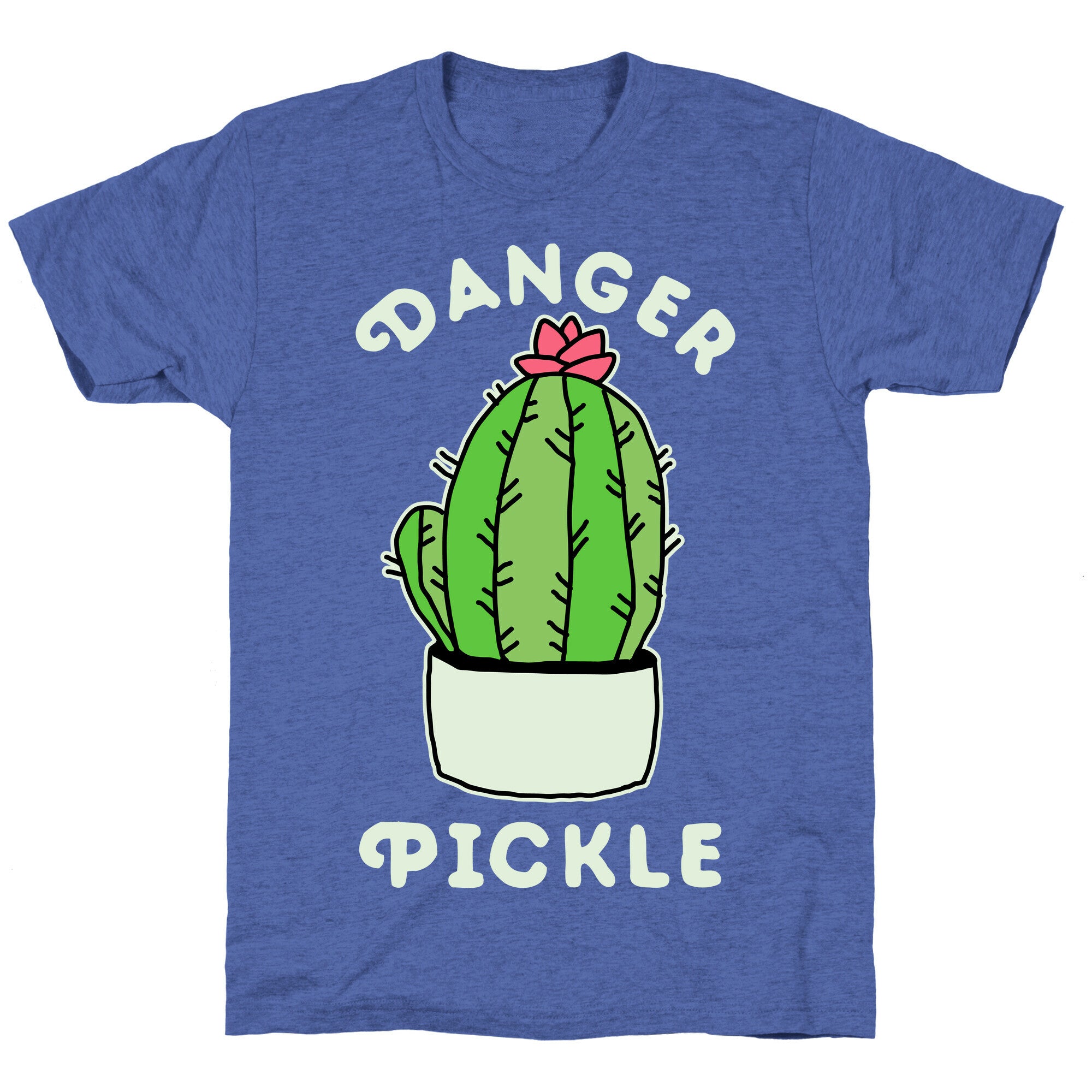 Danger Pickle  Unisex Triblend Tee