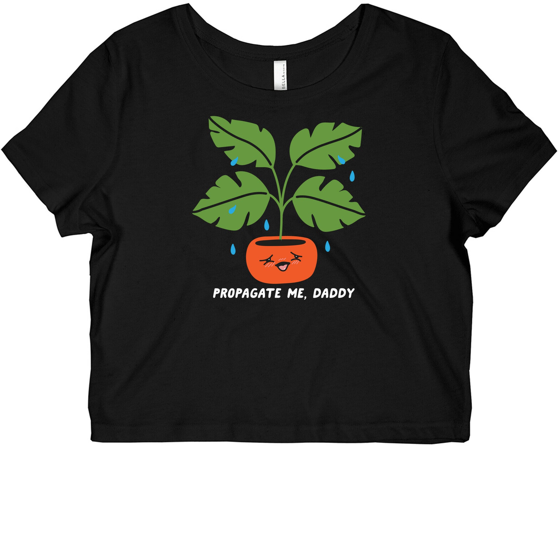 Propagate Me, Daddy Plant Graphic Baby Tee