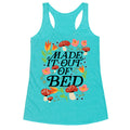 Made It Out Of Bed (Floral) Racerback Tank