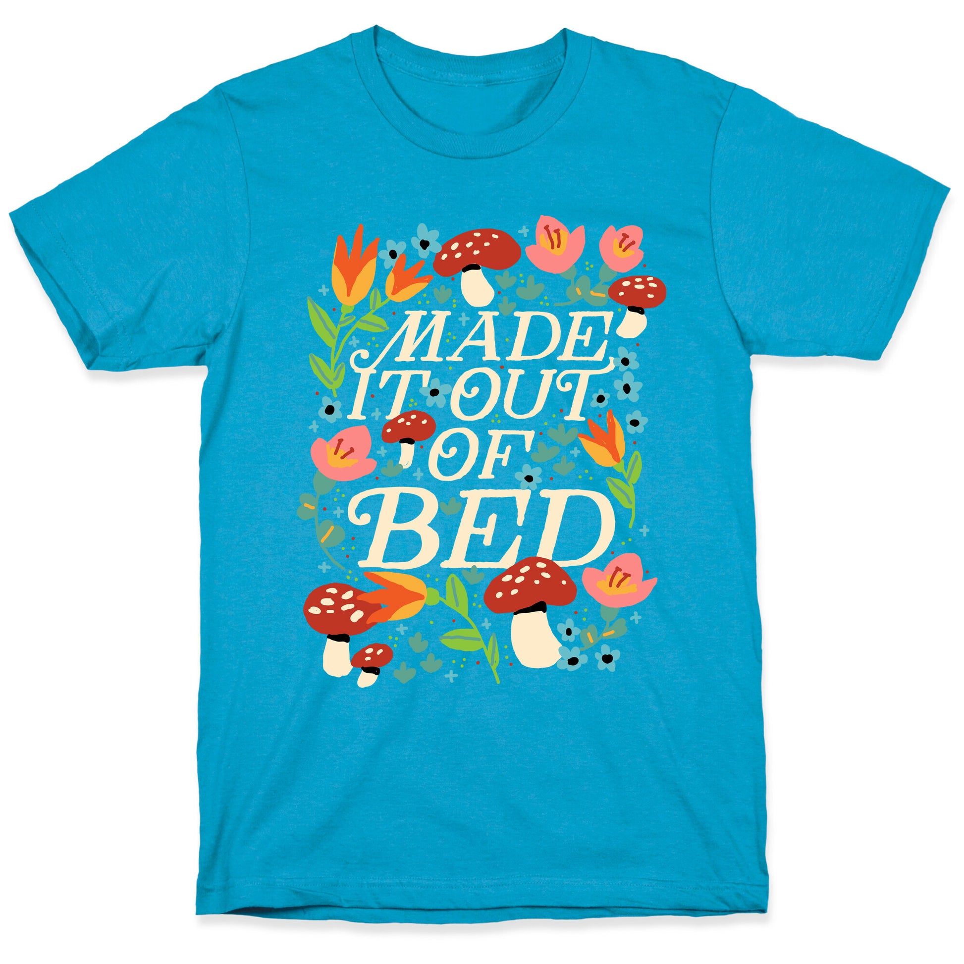 Made It Out Of Bed (Floral) Unisex Triblend Tee