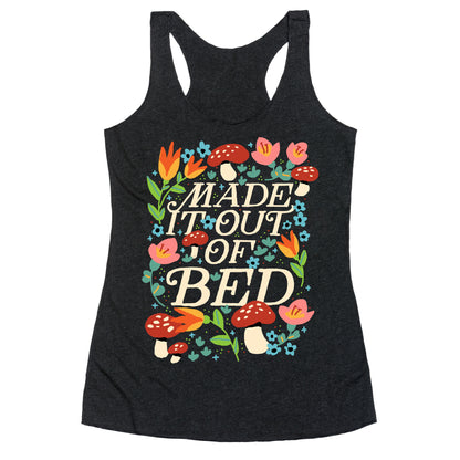 Made It Out Of Bed (Floral) Racerback Tank
