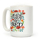 Made It Out Of Bed (Floral) Coffee Mug