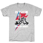 Is There Life on Mars? Mars Rover T-Shirt
