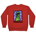 #Intergalathicc Crewneck Sweatshirt