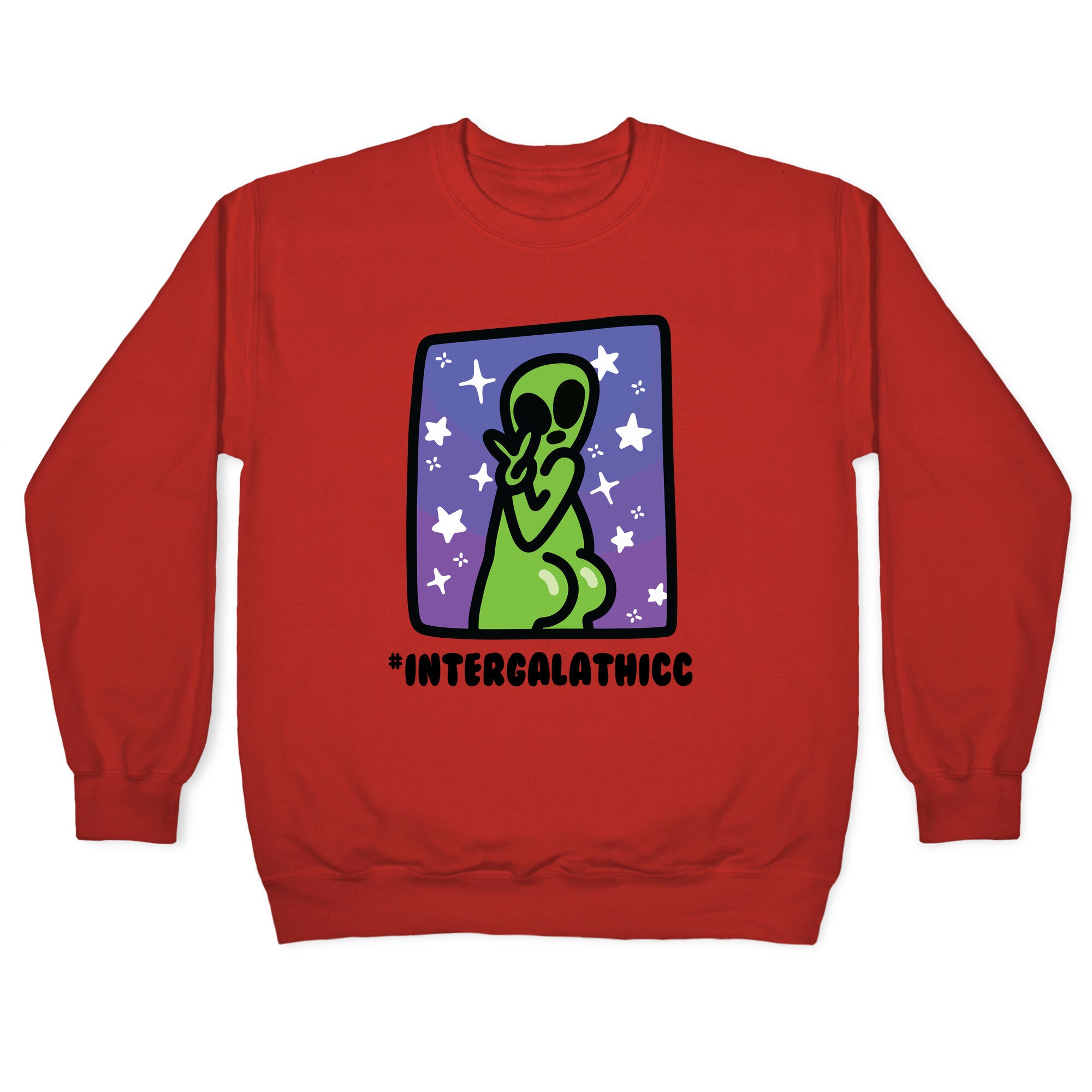 #Intergalathicc Crewneck Sweatshirt
