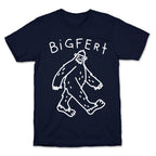 Derpy Bigfert Sasquatch  T-Shirt
