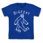 Derpy Bigfert Sasquatch  T-Shirt