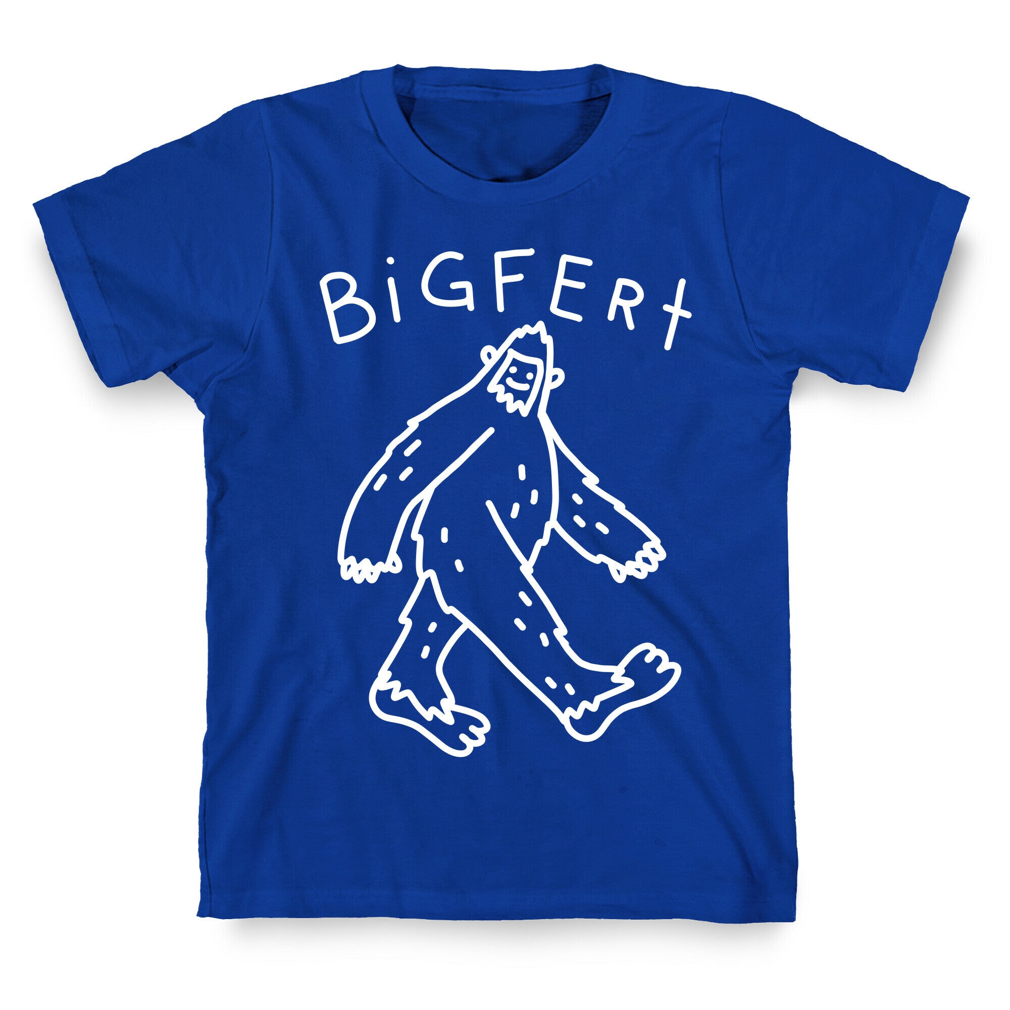 Derpy Bigfert Sasquatch  T-Shirt