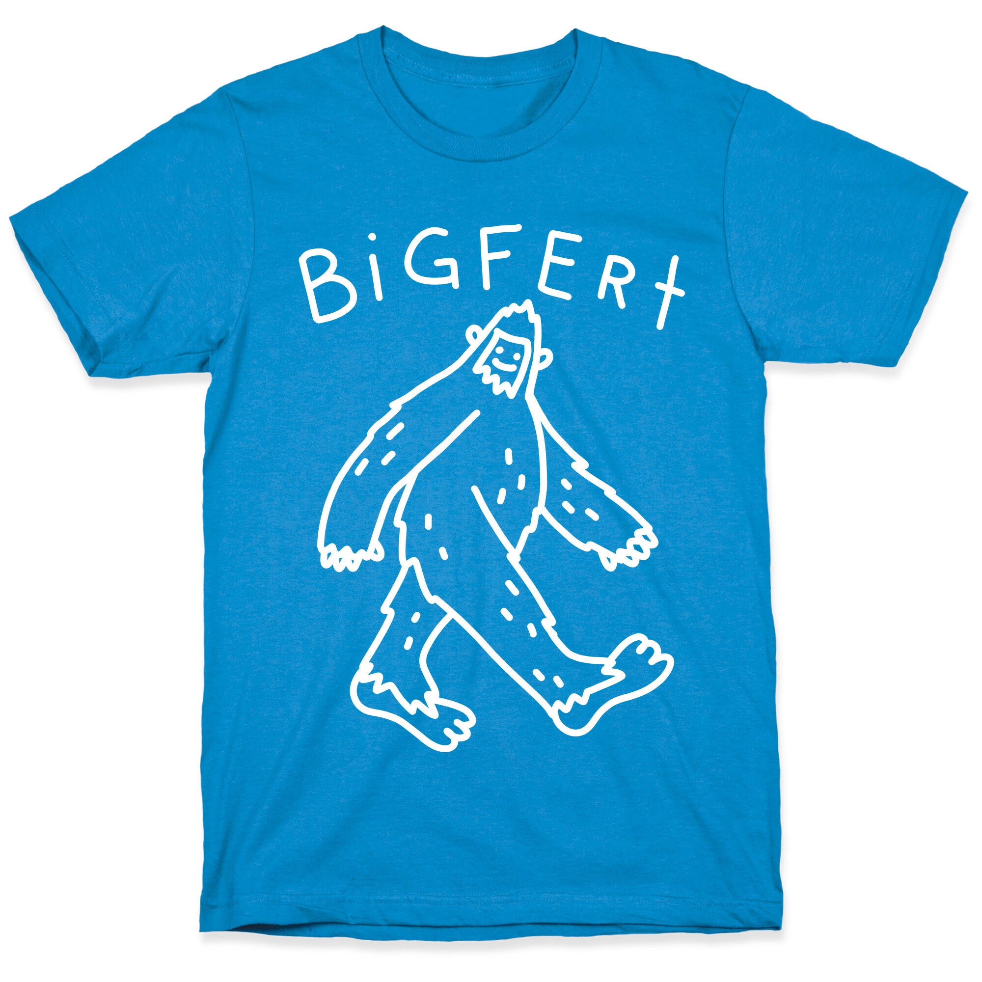 Derpy Bigfert Sasquatch  T-Shirt