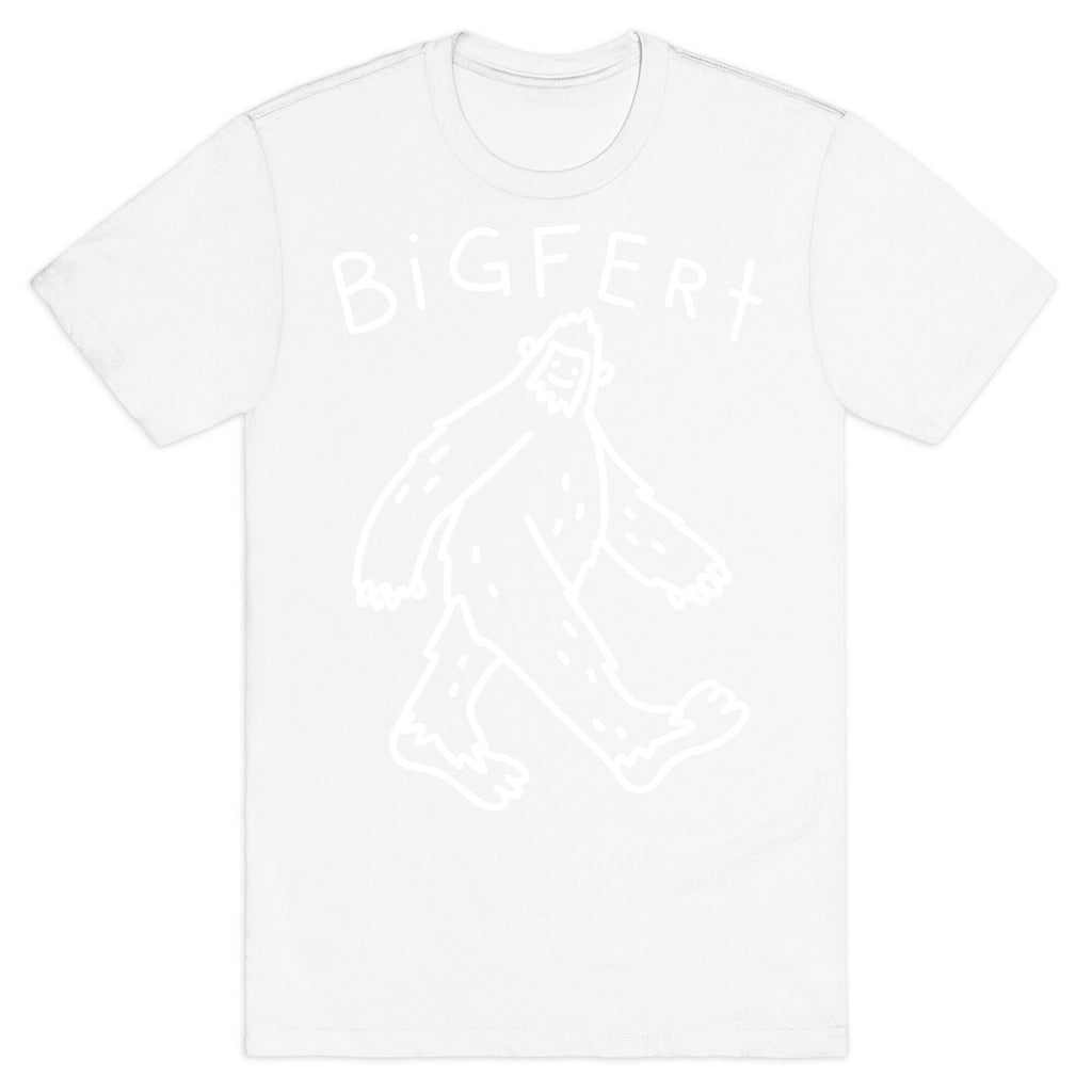 Derpy Bigfert Sasquatch  T-Shirt