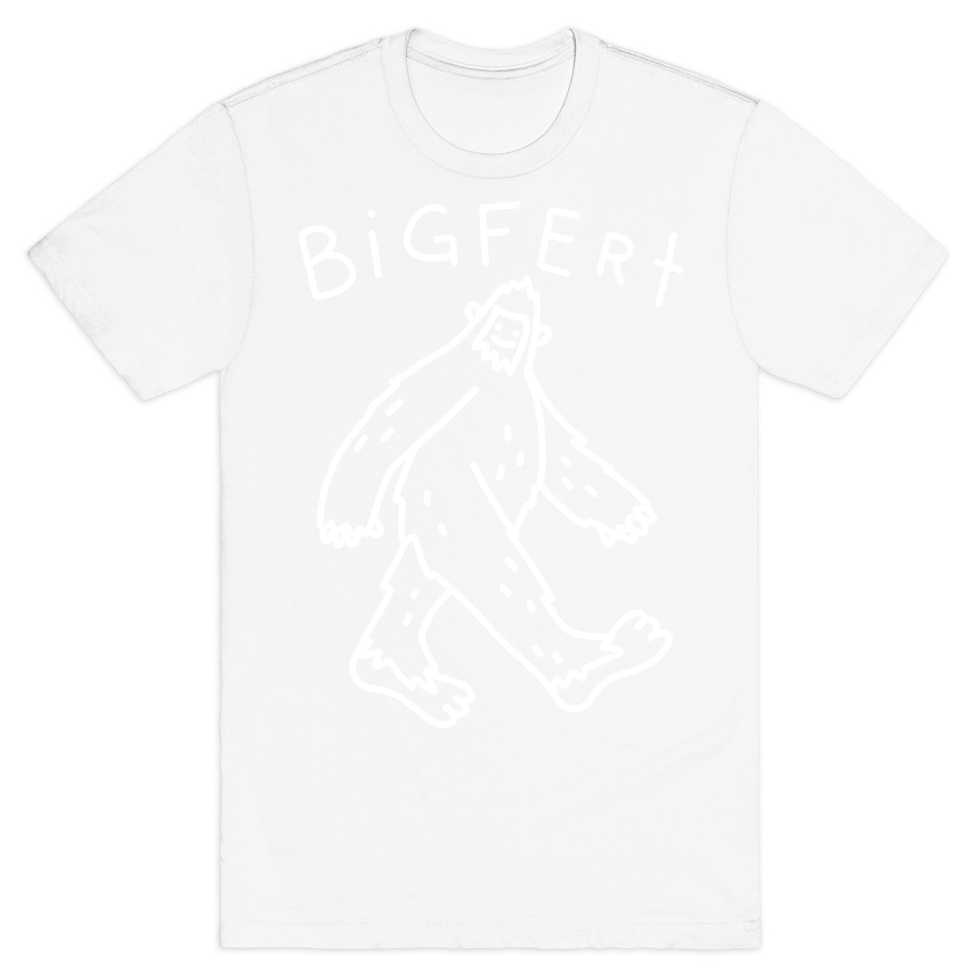 Derpy Bigfert Sasquatch  T-Shirt