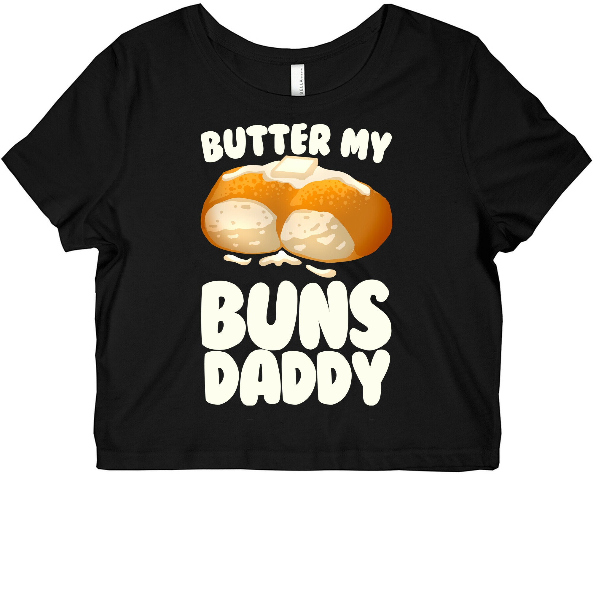 Butter My Buns Daddy Graphic Baby Tee