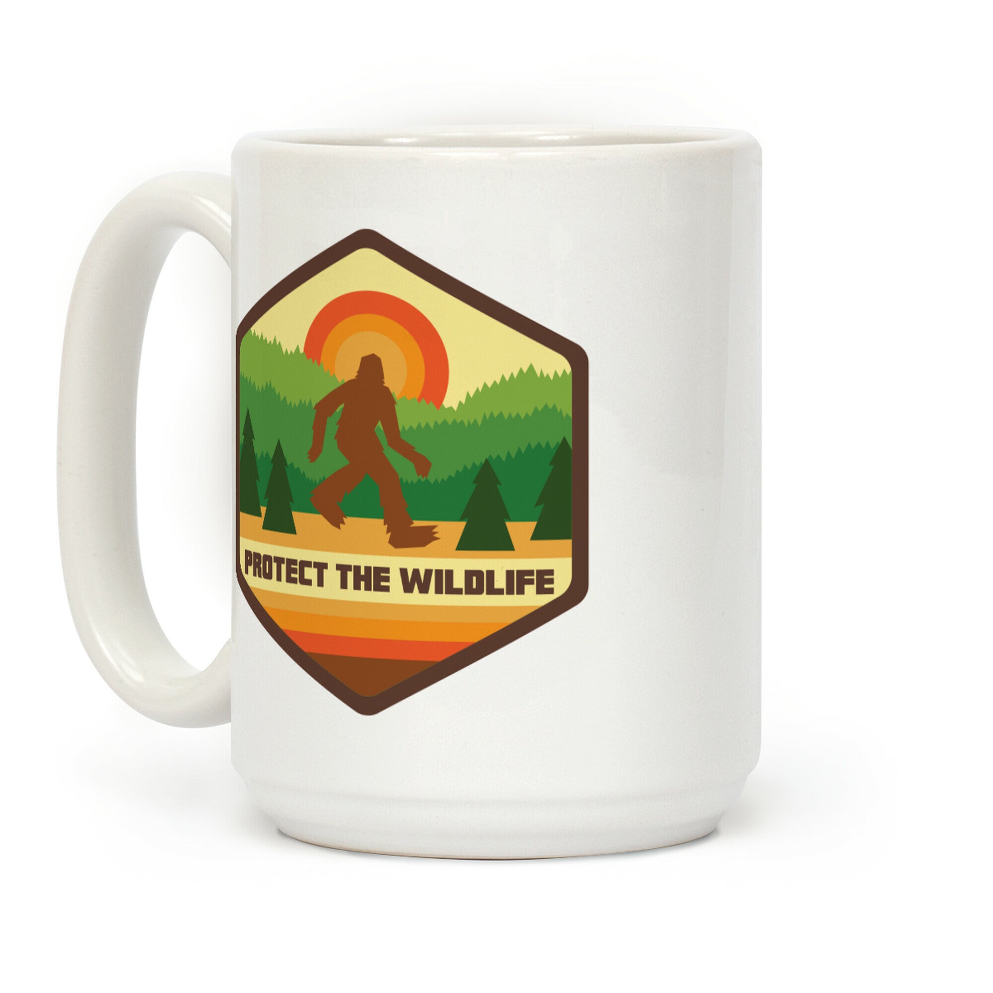 Protect The Wildlife (Bigfoot) Coffee Mug