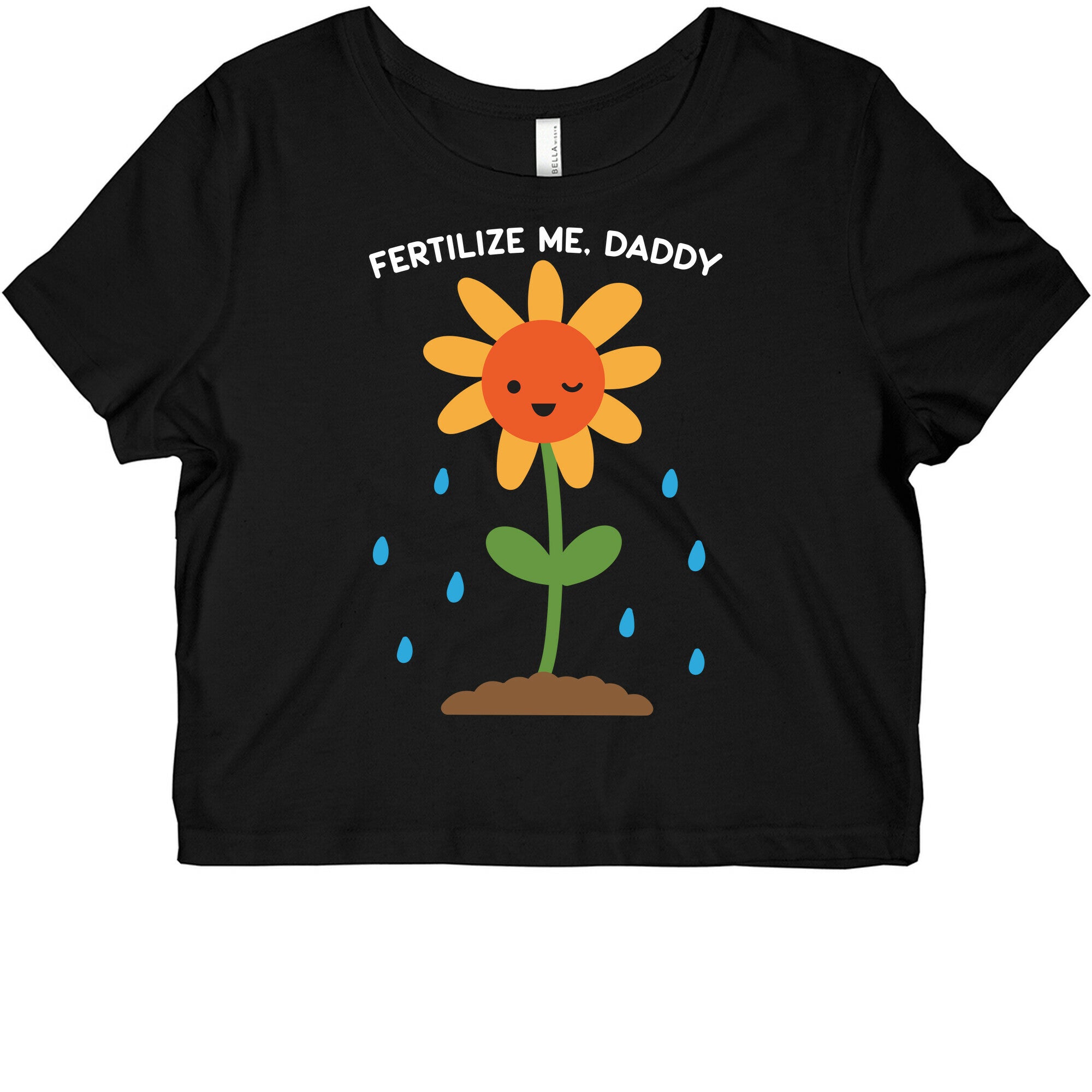 Fertilize Me, Daddy Graphic Baby Tee