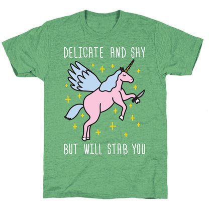 Delicate And Shy But Will Stab You Unicorn Unisex Triblend Tee