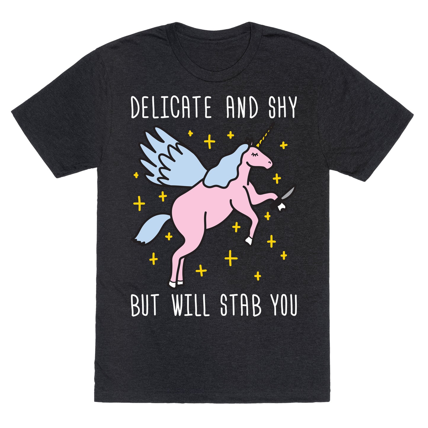 Delicate And Shy But Will Stab You Unicorn Unisex Triblend Tee