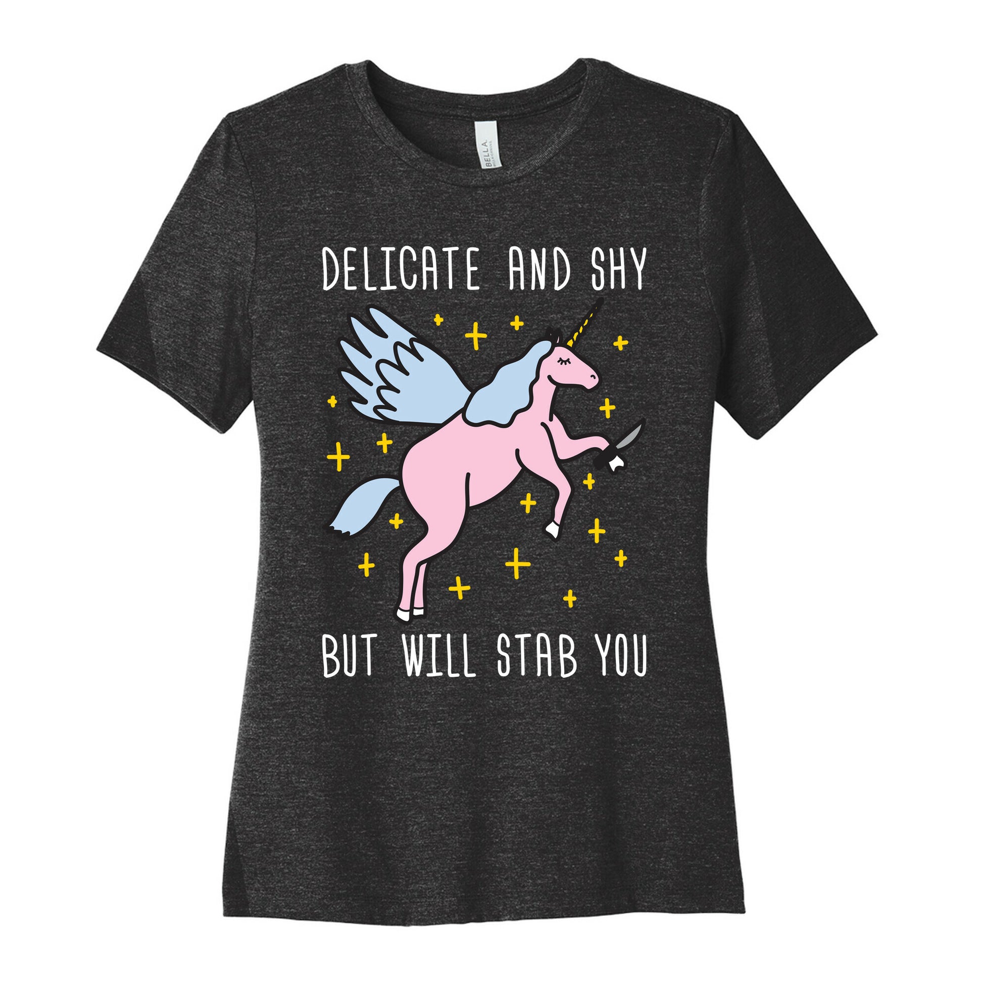 Delicate And Shy But Will Stab You Unicorn Women's Cotton Tee