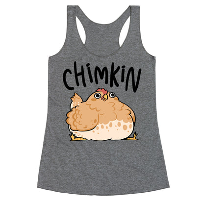 Chimkin Derpy Chicken Racerback Tank