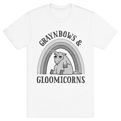 Graynbows & Gloomicorns T-Shirt