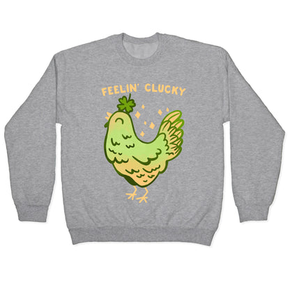 Feelin' Clucky St. Patrick's Day Chicken Crewneck Sweatshirt