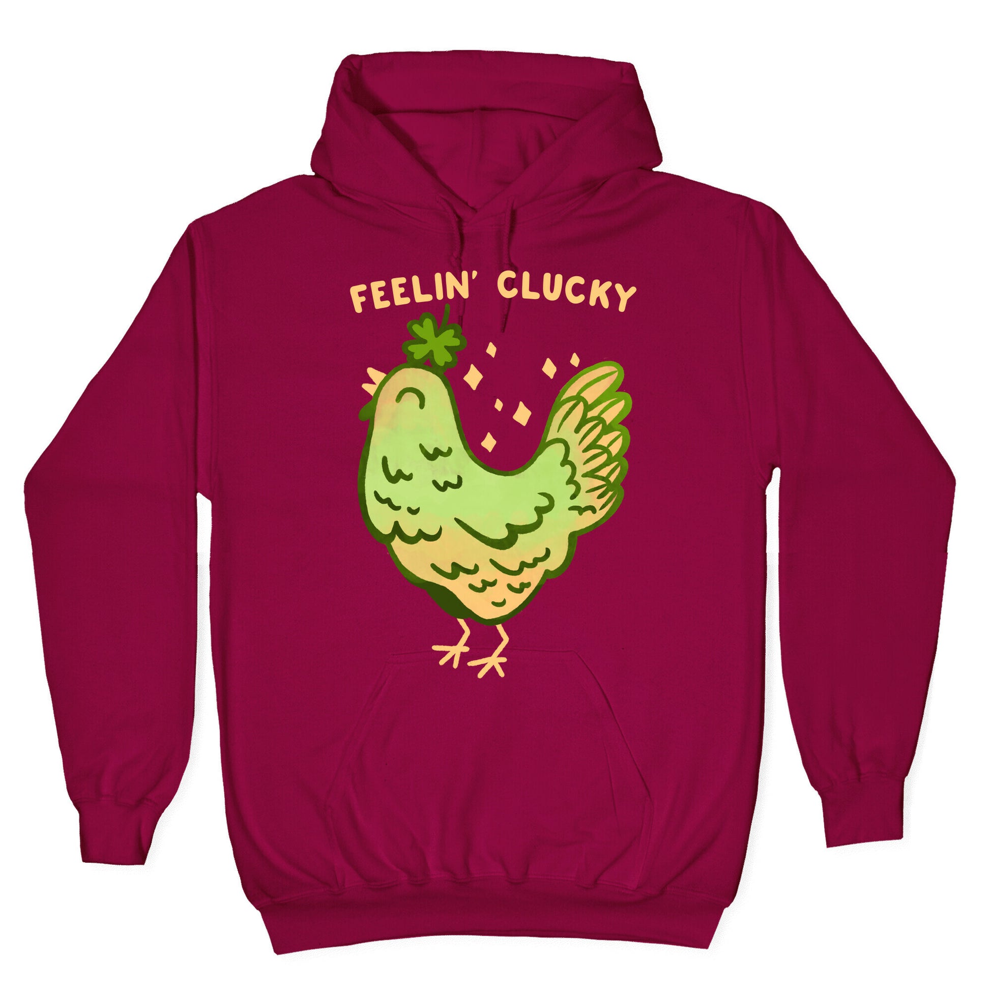 Feelin' Clucky St. Patrick's Day Chicken Hoodie