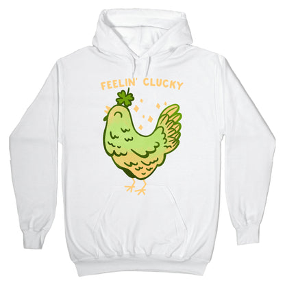 Feelin' Clucky St. Patrick's Day Chicken Hoodie