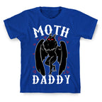 Moth Daddy T-Shirt
