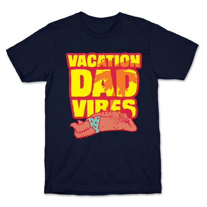 Vacation Dad Vibes T-Shirt