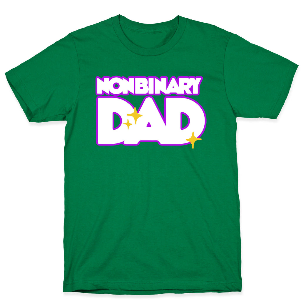Nonbinary Dad T-Shirt
