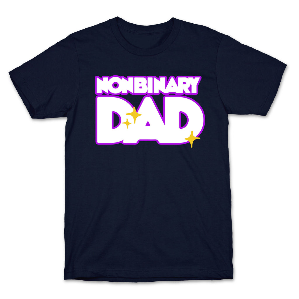 Nonbinary Dad T-Shirt