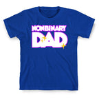 Nonbinary Dad T-Shirt