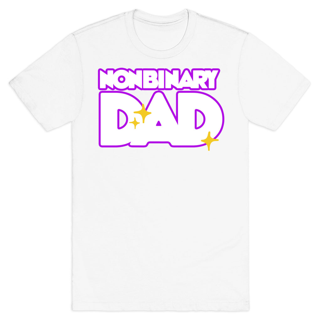 Nonbinary Dad T-Shirt