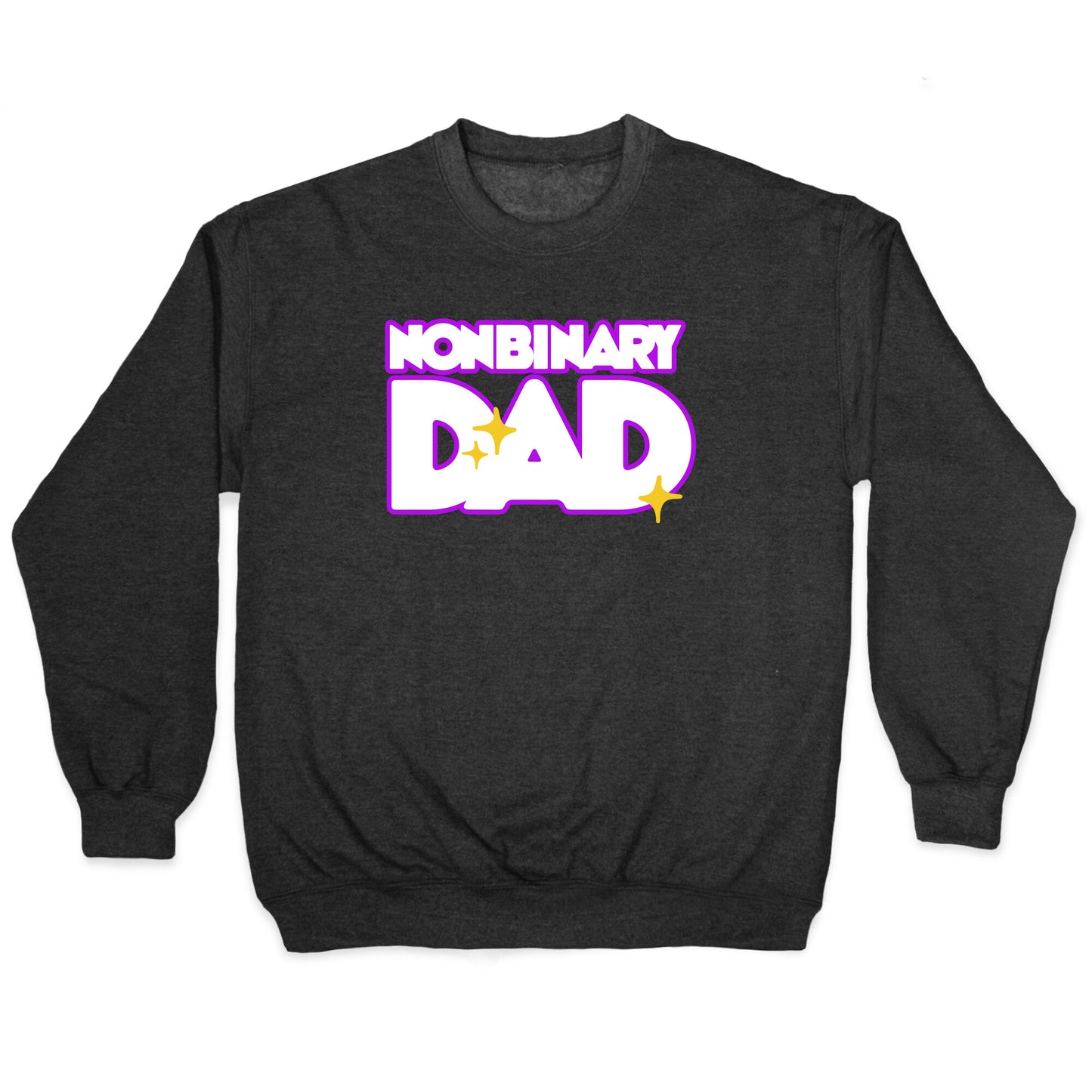 Nonbinary Dad Crewneck Sweatshirt