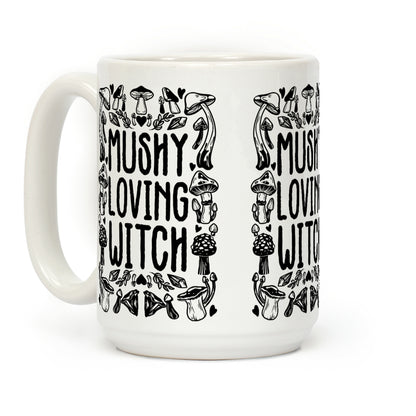 Mushy Loving Witch Coffee Mug