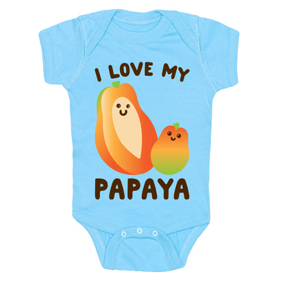 I Love My Papaya  Baby One Piece