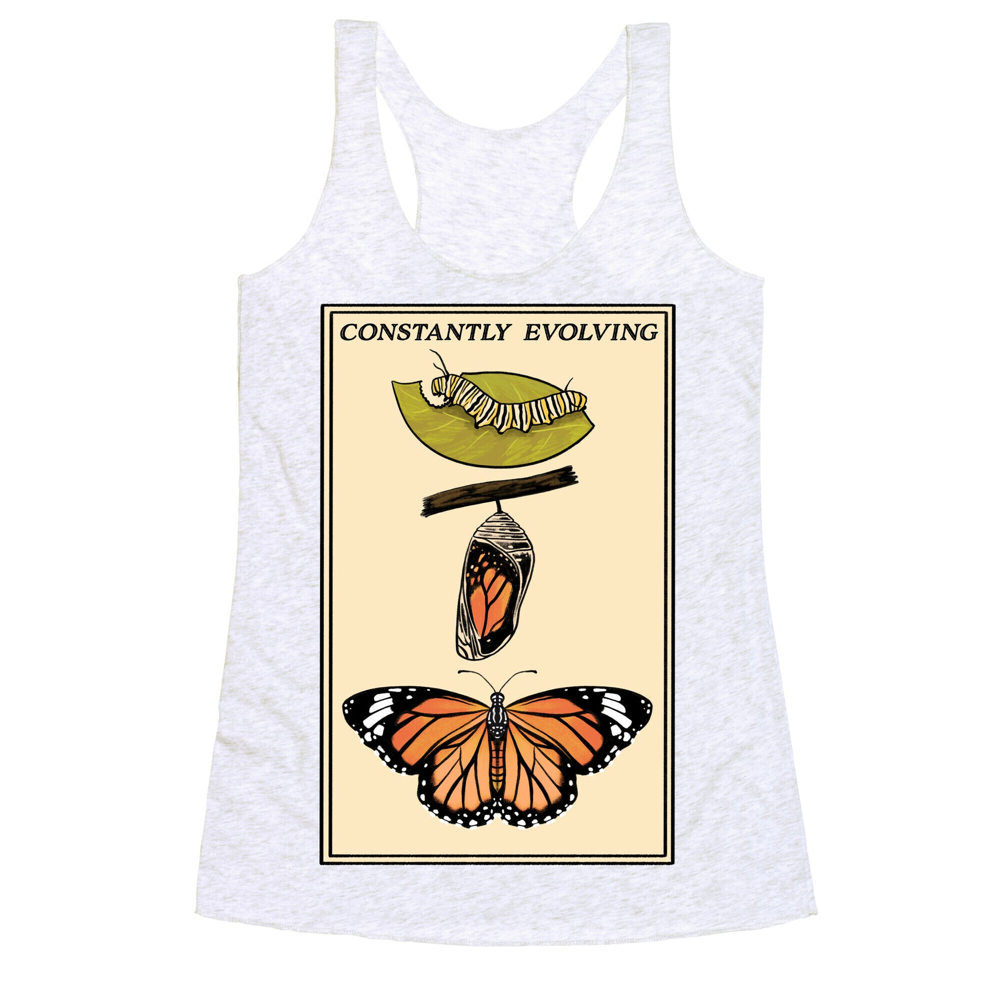 Constantly Evolving Monarch Butterfly Racerback Tank