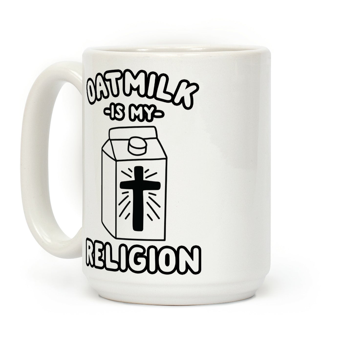 Oatmilk Is My Religion Coffee Mug