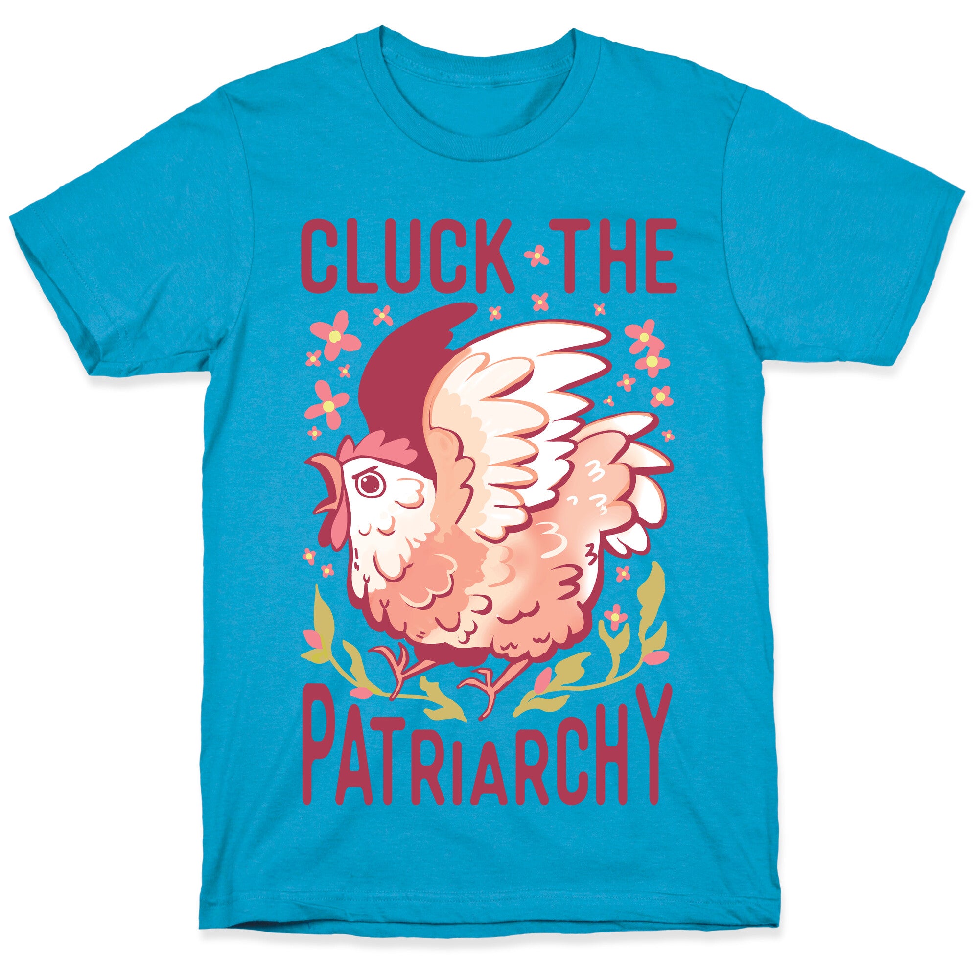 Cluck The Patriarchy Unisex Triblend Tee