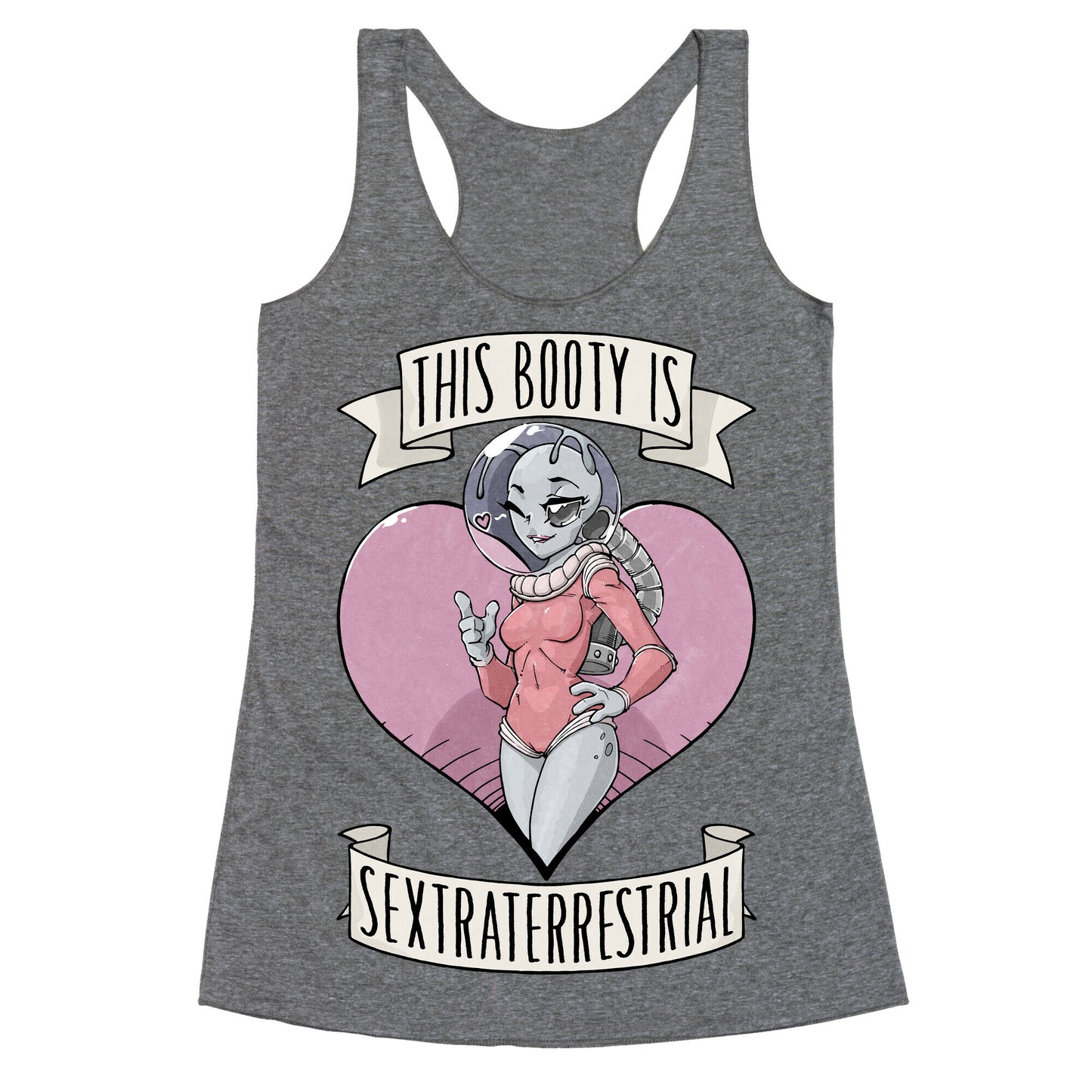 This Booty Is Sextraterrestrial Racerback Tank