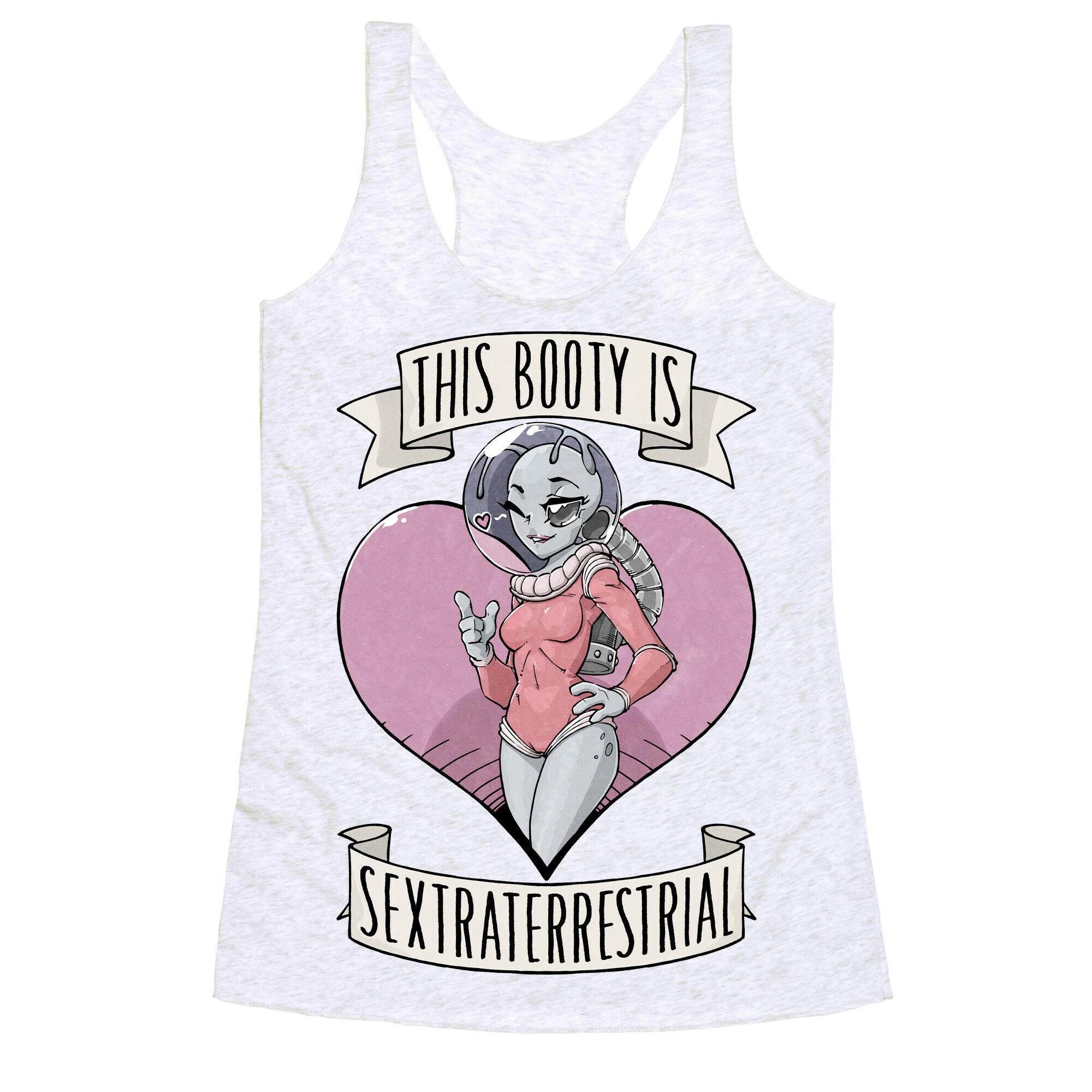 This Booty Is Sextraterrestrial Racerback Tank
