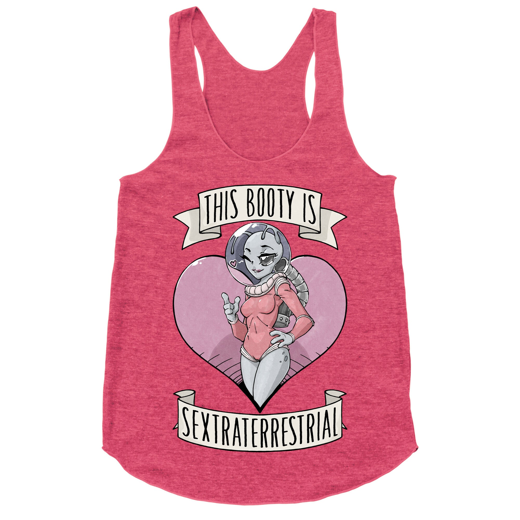 This Booty Is Sextraterrestrial Racerback Tank