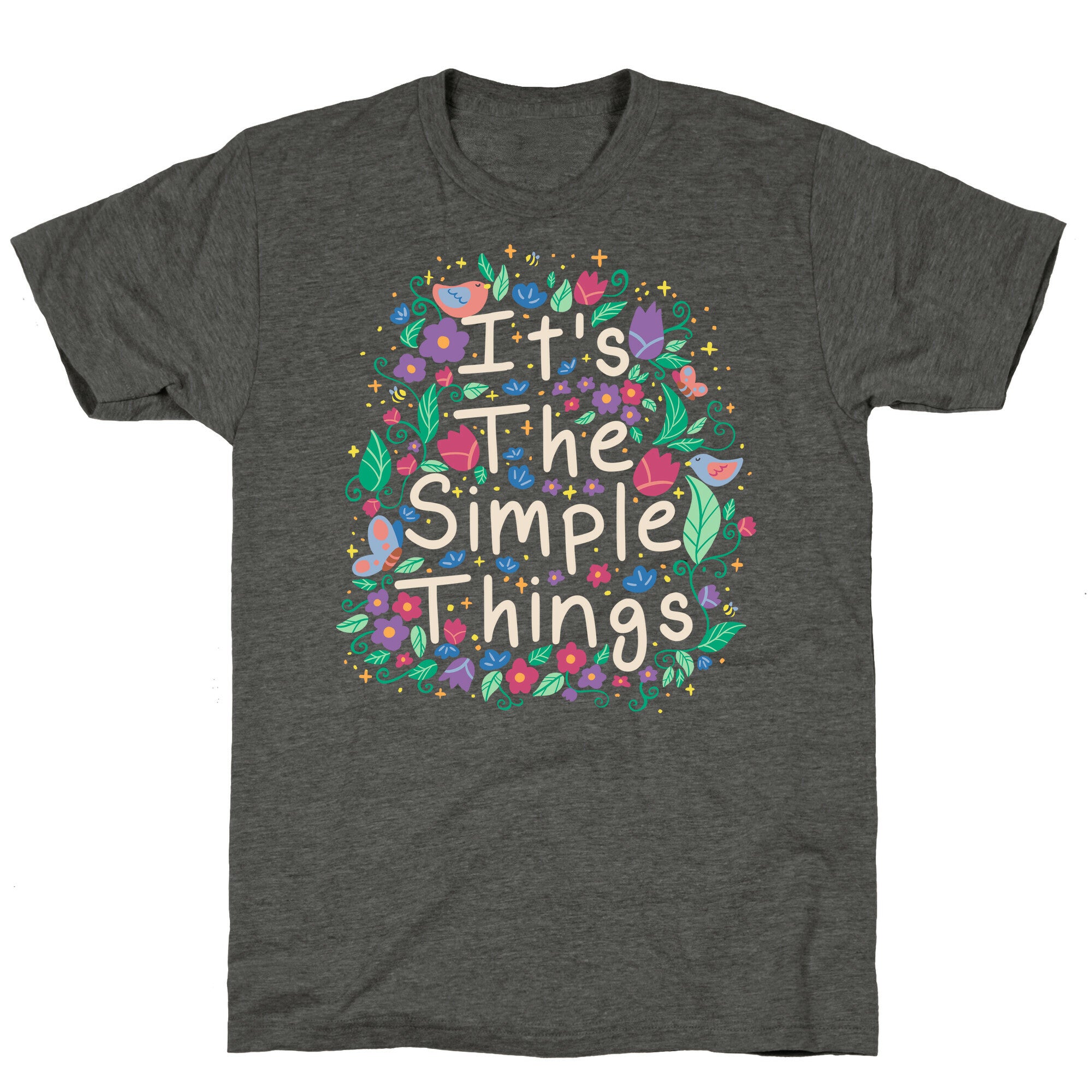 It's The Simple Things Unisex Triblend Tee