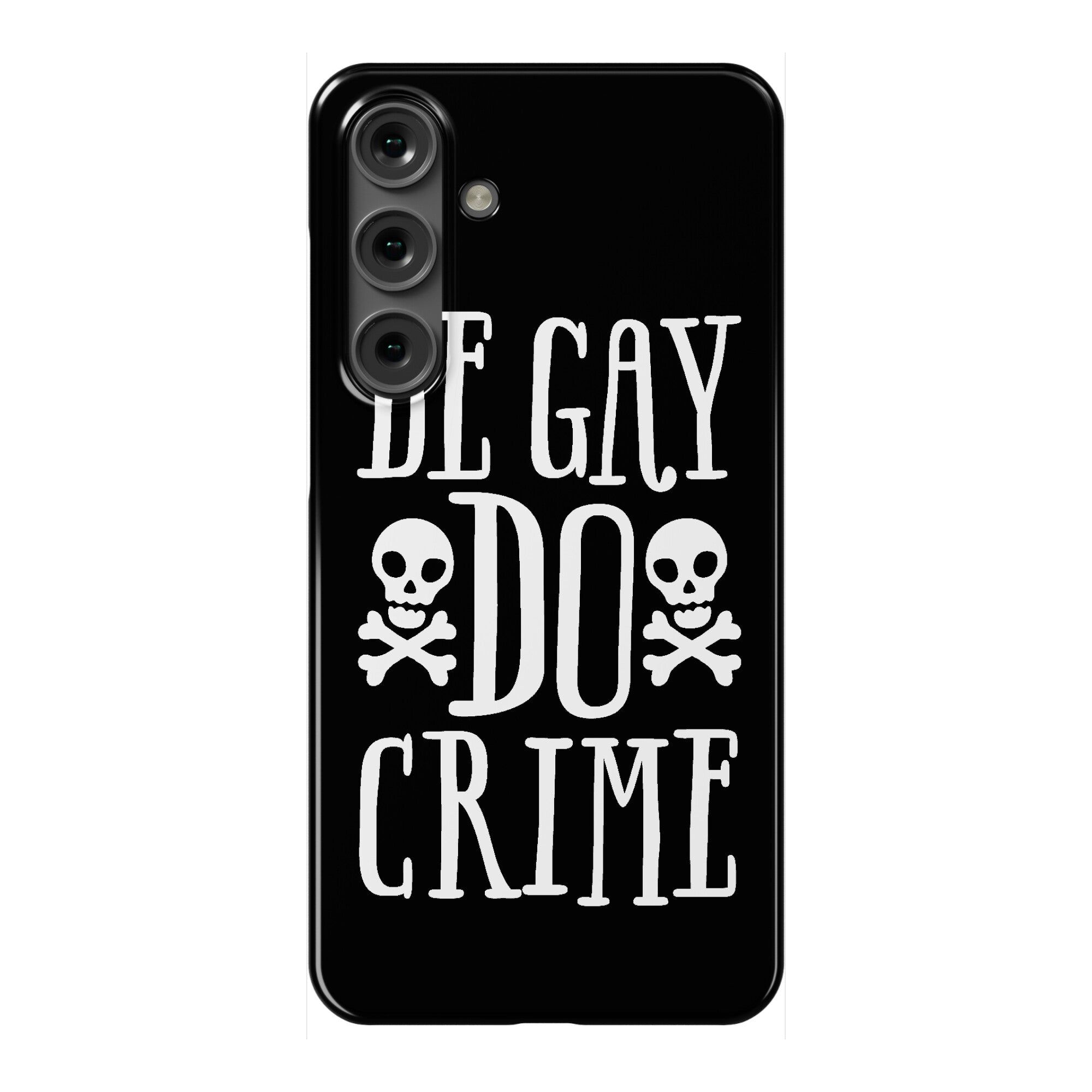 Be Gay Do Crime Phone Case