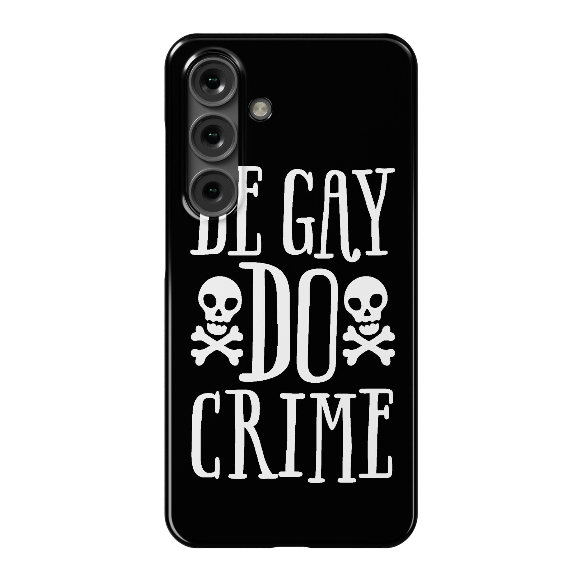 Be Gay Do Crime Phone Case