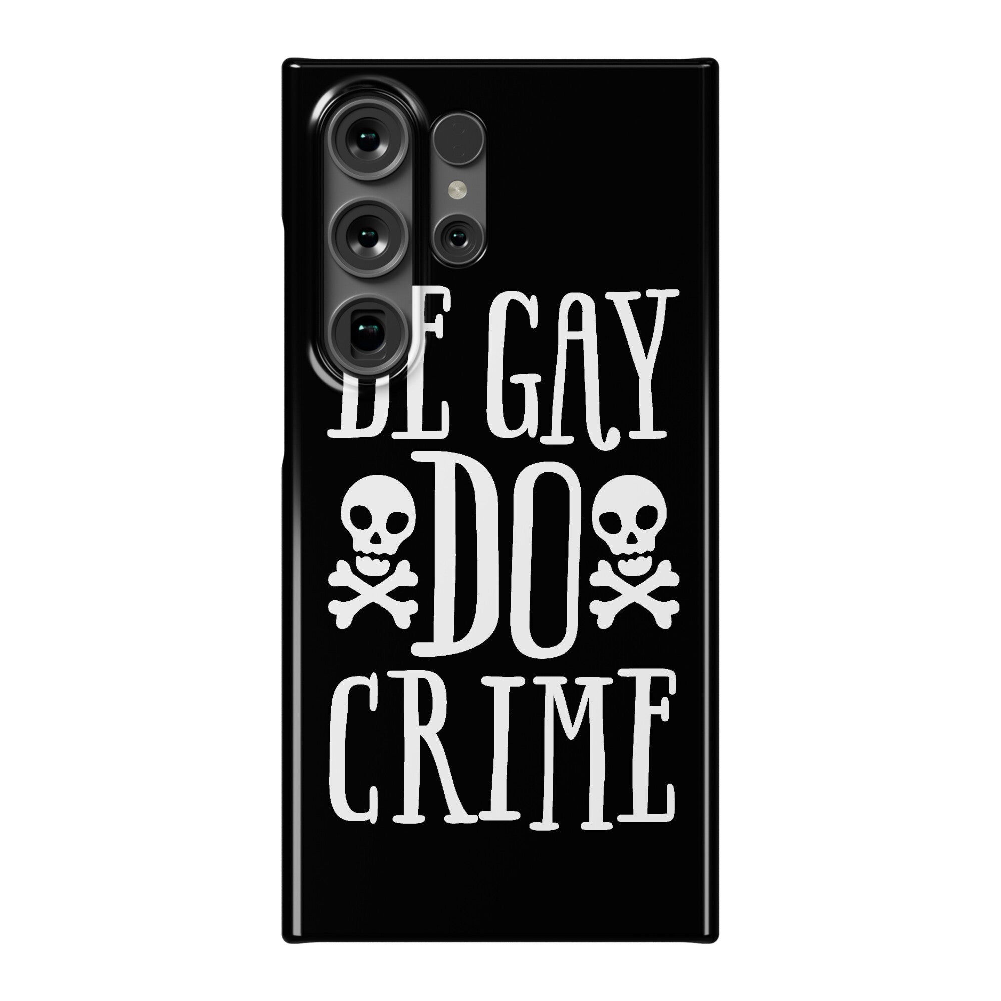 Be Gay Do Crime Phone Case