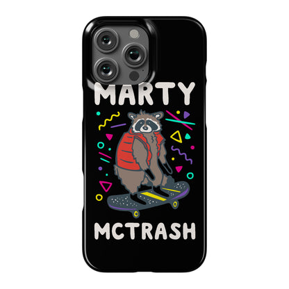 Marty McTrash Raccoon Parody Phone Case