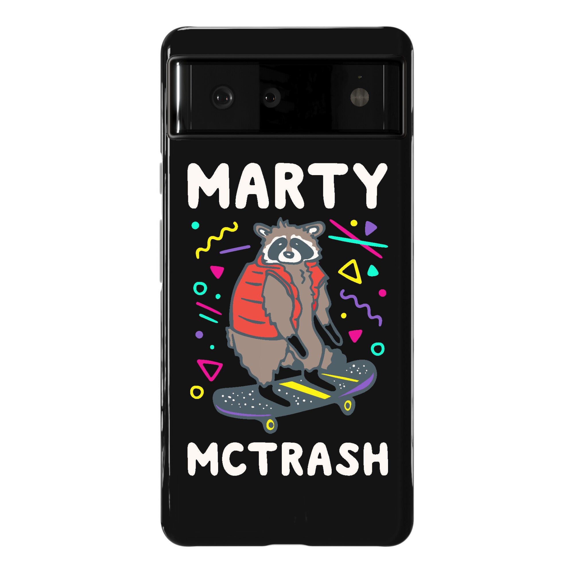 Marty McTrash Raccoon Parody Phone Case