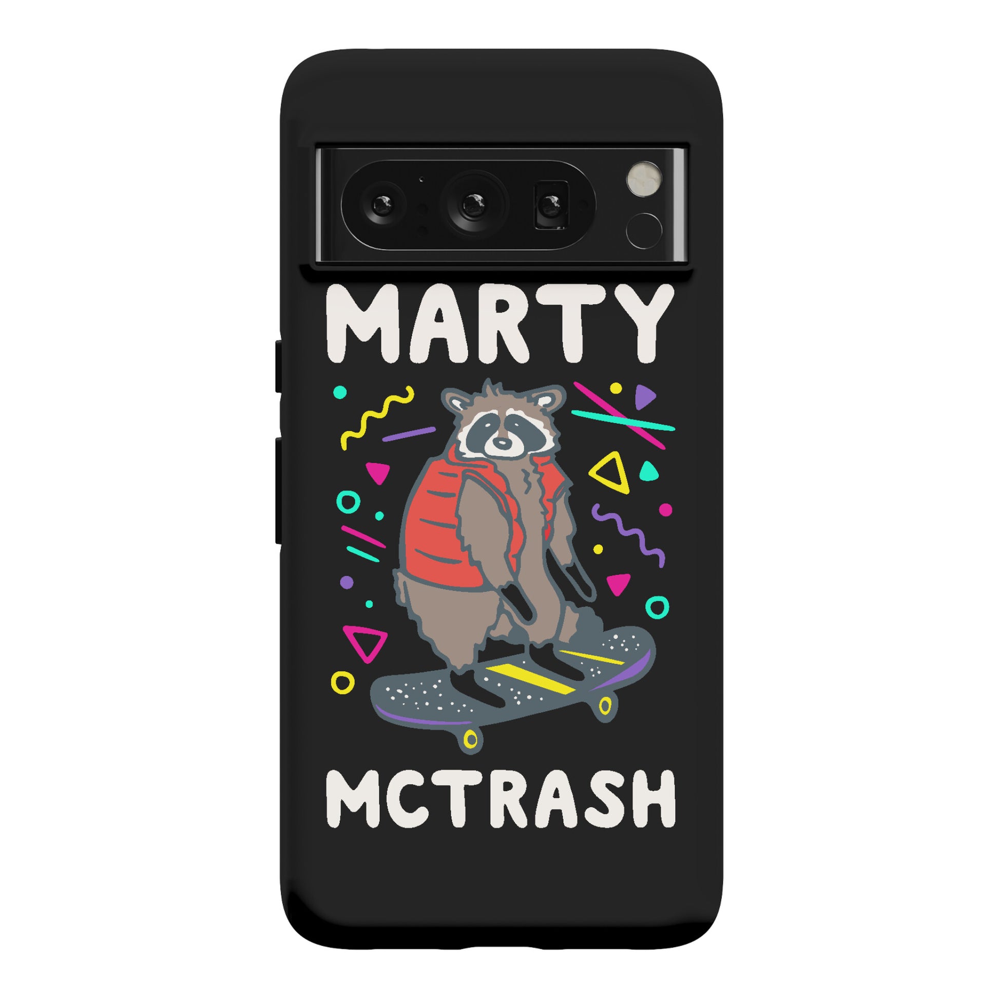 Marty McTrash Raccoon Parody Phone Case